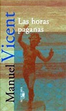 HORAS PAGANAS, LAS