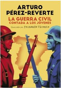 GUERRA CIVIL CONTADA A LOS JOVENES, LA