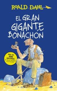 GRAN GIGANTE BONACHON , EL -ALFAGUARA CLASICOS