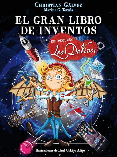 PEQUEÑO LEO DAVINCI 10. EL GRAN LIBRO DE LOS INVENTOS