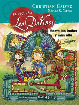 PEQUEÑO LEO DAVINCI 9: HASTA LAS INDIAS Y MAS ALLA