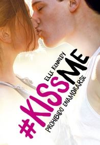 PROHIBIDO ENAMORARSE #KISSME