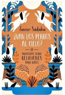 ¿VAN LOS PERROS AL CIELO?
