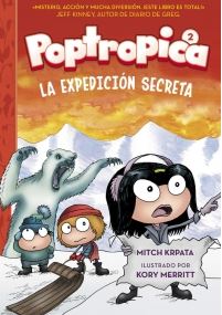 POPTROPICA 2. LA EXPEDICION SECRETA