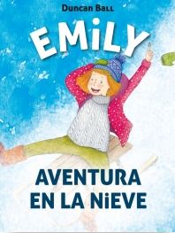 EMILY 4 AVENTURA EN LA NIEVE