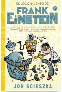 FRANK EINSTEIN 2: EL LOCO INVENTO DE FRANK EINSTEIN