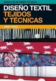 DISEÑO TEXTIL TEJIDOS Y TECNICAS