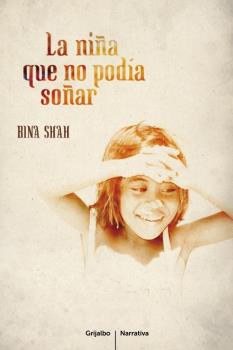 NIÑA QUE NO PODIA SOÑAR, LA