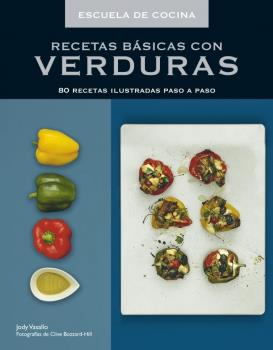 RECETAS BASICAS CON VERDURAS - ESCUELA DE COCINA