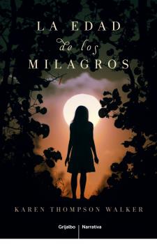 EDAD DE LOS MILAGROS, LA