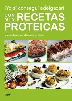 YO Sí CONSEGUí ADELGAZAR! CON MIS RECETAS PROTéICAS