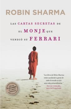 CARTAS SECRETAS DEL MONJE QUE VENDIó SU FERRARI, LAS