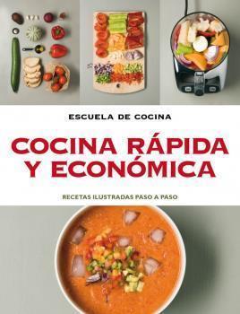 COCINA RáPIDA Y ECóNOMICA -ESCUELA DE COCINA