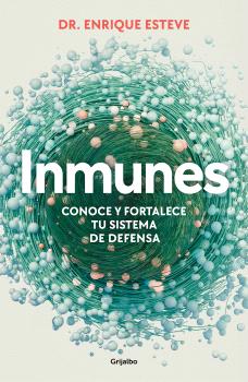 INMUNES:CONOCE Y FORTALECE TU SISTEMA DE DEFENSA