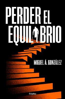 PERDER EL EQUILIBRIO