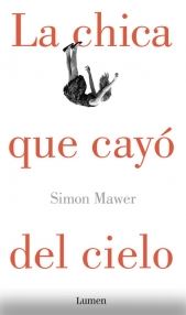 CHICA QUE CAYO DEL CIELO, LA