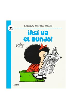 MAFALDA. ¡ASI VA EL MUNDO!  (COMIC)