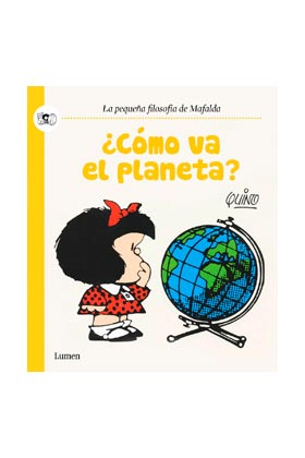 MAFALDA. ¿COMO VA EL PLANETA?  (COMIC)