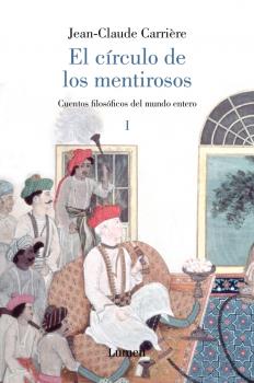 CIRCULO DE LOS MENTIROSOS, EL VOL 1
