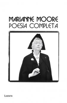 POESIA COMPLETA (MARIANNE MOORE)
