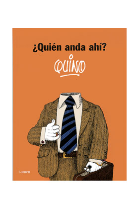 ¿QUIEN ANDA AHI?