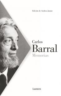 CARLOS BARRAL, MEMORIAS