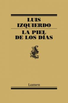 PIEL DE LOS DIAS, LA