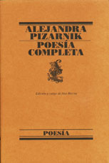 PIZARNIK. POESIA COMPLETA