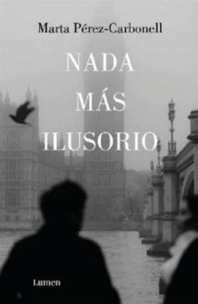 NADA MÁS ILUSORIO