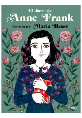 DIARIO DE ANNE FRANK (EDICIÓN ILUSTRADA)