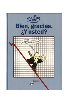 BIEN, GRACIAS. Y USTED? (COMIC)