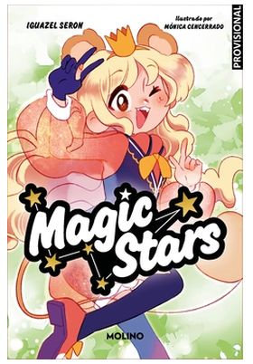 MAGIC STARS 2 - ¡CAOS EN EL COLE!
