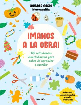¡MANOS A LA OBRA!