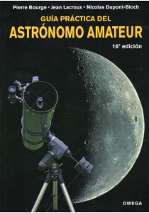 GUIA PRACTICA ASTRONOMO AMATEUR 16 ED.