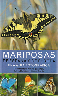MARIPOSAS DE ESPAÑA Y EUROPA. GUIA FOTOGRAFICA