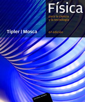 FÍSICA. 6ª ED. FISICA PARA LA CIENCIA Y LA TECNOLOGÍA. I
