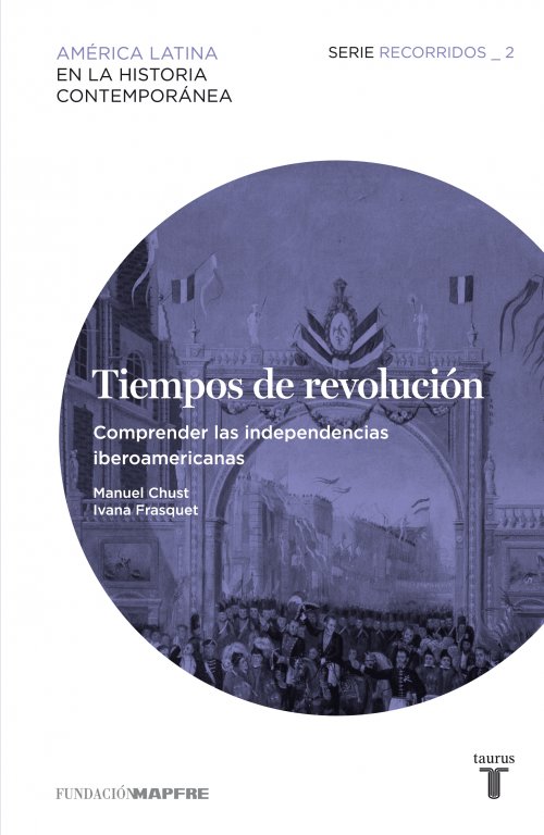 TIEMPOS DE REVOLUCION (RECORRIDOS 2)