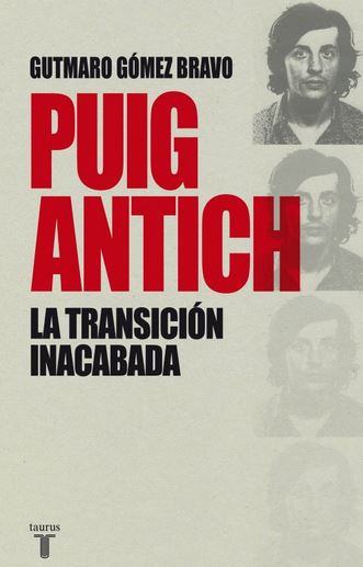 PUIG ANTICH, LA TRANSICION INACABADA