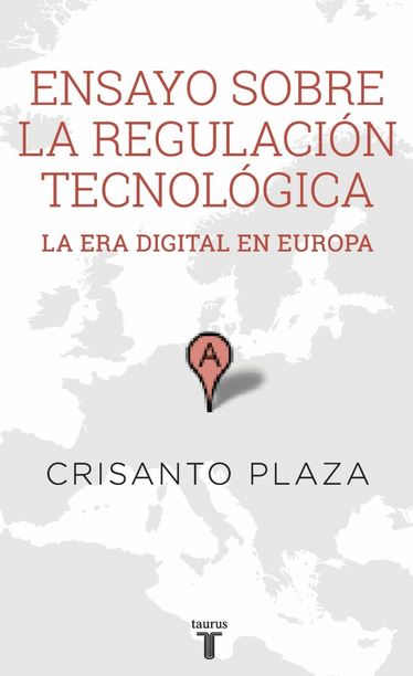ENSAYO SOBRE LA REGULACION TECNOLOGICA