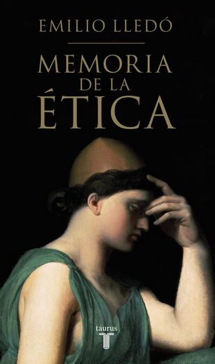 MEMORIA DE LA ETICA (Edicion 2015)