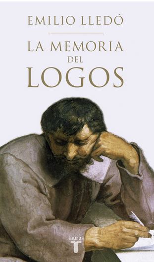 MEMORIA DEL LOGOS, LA  (Edicion 2015)