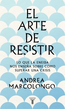 ARTE DE RESISTIR, EL