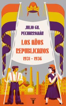 AÑOS REPUBLICANOS 1931-1936, LOS