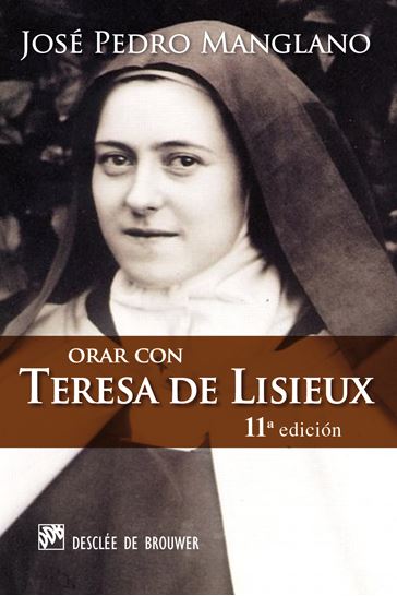 ORAR CON TERESA DE LISIEUX