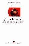 ¿ES LA FILOSOFÍA UN CUENTO CHINO?