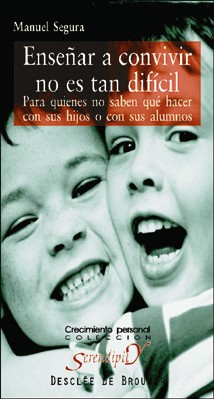 ENSEÑAR A CONVIVIR NO ES TAN DIFICIL