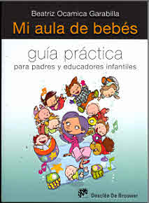 MI AULA DE BEBES  Guia practica