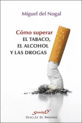 COMO SUPERAR TABACO ALCOHOL Y DROGAS
