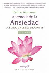 APRENDER DE LA ANSIEDAD  La sabiduria de las emociones