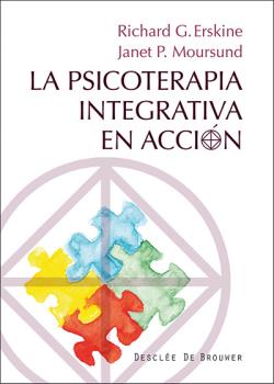 PSICOTERAPIA INTEGRATIVA EN ACCION, LA